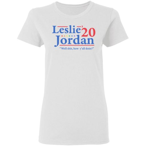 Leslie Jordan 2020 Well Shit How Y'all Doin T-Shirts, Hoodies, Long Sleeve 9