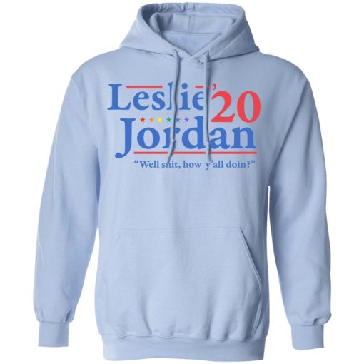 Leslie Jordan 2020 Well Shit How Y'all Doin T-Shirts, Hoodies, Long Sleeve 23