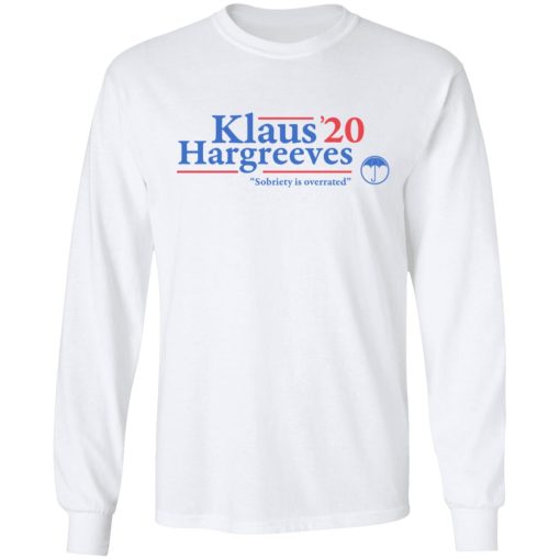Klaus Hargreeves 2020 Sobriety Is Overrated T-Shirts, Hoodies, Long Sleeve 15