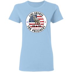 Livi Coyote For President 2020 T-Shirts, Hoodies, Long Sleeve 29