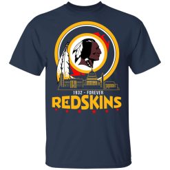 Washington Redskins 1932 Forever Redskins City T-Shirts, Hoodies, Long Sleeve 29