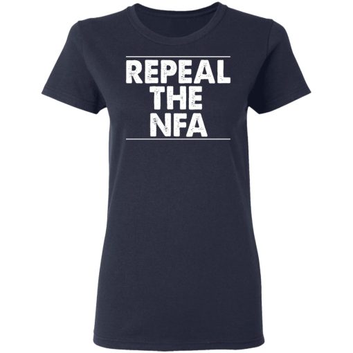 Repeal The NFA T-Shirts, Hoodies, Long Sleeve 13