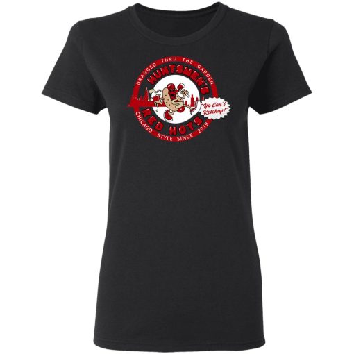 Huntsmen's Red Hots Ya Can't Ketchup Chicago Style 2019 T-Shirts, Hoodies, Long Sleeve 9