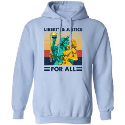 Liberty & Justice For All Vintage T-Shirts, Hoodies, Long Sleeve 45