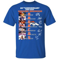 60th Anniversary Denver Broncos 1960 2020 T-Shirts, Hoodies, Long Sleeve 31