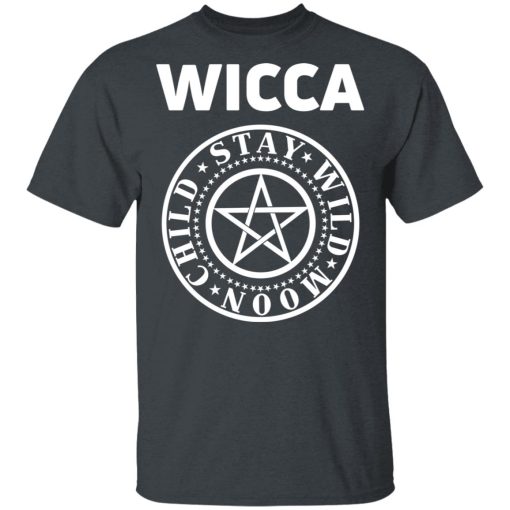 Wicca Child Stay Wild Moon T-Shirts, Hoodies, Long Sleeve 3