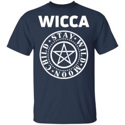 Wicca Child Stay Wild Moon T-Shirts, Hoodies, Long Sleeve 29