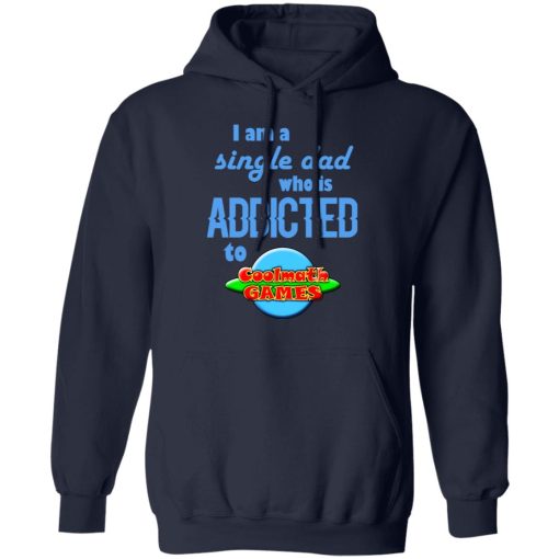 I Am Single Dad Who Is Addicted To Coolmath Games T-Shirts, Hoodies, Long Sleeve 21