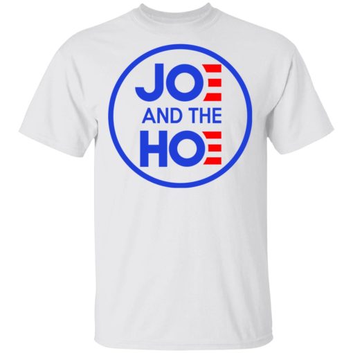 Jo And The Ho Joe And The Hoe T-Shirts, Hoodies, Long Sleeve 3