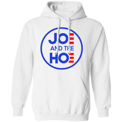 Jo And The Ho Joe And The Hoe T-Shirts, Hoodies, Long Sleeve 21