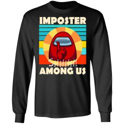 Imposter Shhhh Among Us T-Shirts, Hoodies, Long Sleeve 41