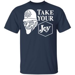 We Happy Few Take Your Joy T-Shirts, Hoodies, Long Sleeve 29