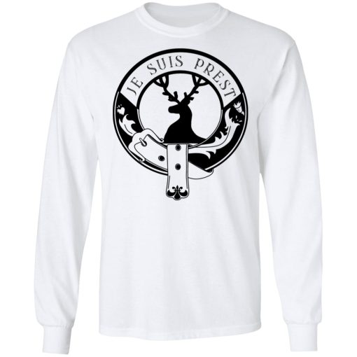 Je Suis Prest Logo #Outlander T-Shirts, Hoodies, Long Sleeve 16