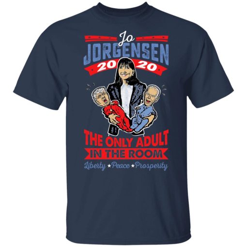 Jo Jorgensen 2020 The Only Adult In The Room T-Shirts, Hoodies, Long Sleeve 5