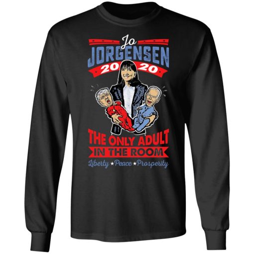 Jo Jorgensen 2020 The Only Adult In The Room T-Shirts, Hoodies, Long Sleeve 17