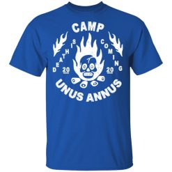 Camp Unus Annus 2020 Death Is Coming T-Shirts, Hoodies, Long Sleeve 31