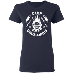 Camp Unus Annus 2020 Death Is Coming T-Shirts, Hoodies, Long Sleeve 37