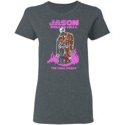 Jason Goes To Hell The Final Friday T-Shirts, Hoodies, Long Sleeve 35