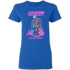 Jason Goes To Hell The Final Friday T-Shirts, Hoodies, Long Sleeve 39