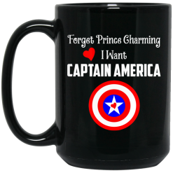 Forget Prince Charming I Want Captain America Black Mug 5