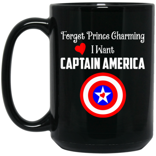 Forget Prince Charming I Want Captain America Black Mug 3