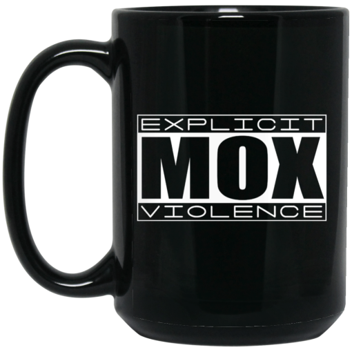 Explicit Mox Violence Black Mug 3
