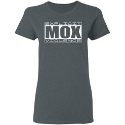 Explicit Mox Violence T-Shirts, Hoodies, Long Sleeve 35