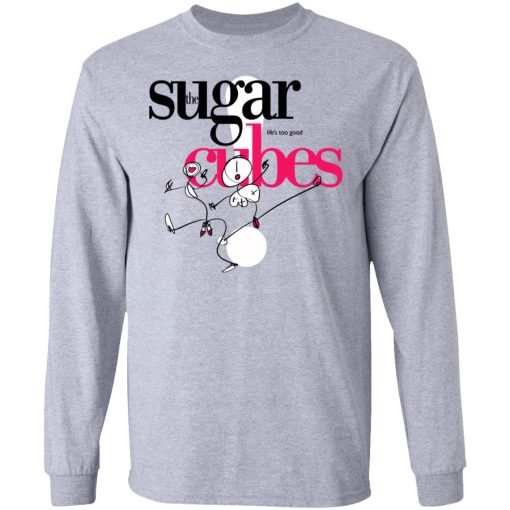 The Sugar Life's Too Good Cubes T-Shirts, Hoodies, Long Sleeve 13