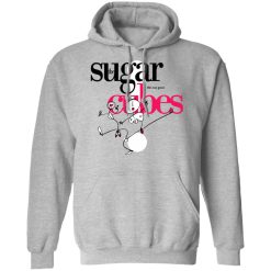 The Sugar Life's Too Good Cubes T-Shirts, Hoodies, Long Sleeve 41