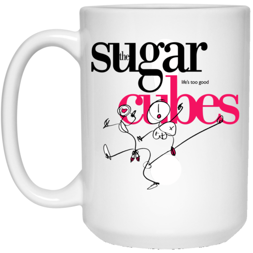 The Sugar Life's Too Good Cubes White Mug 3
