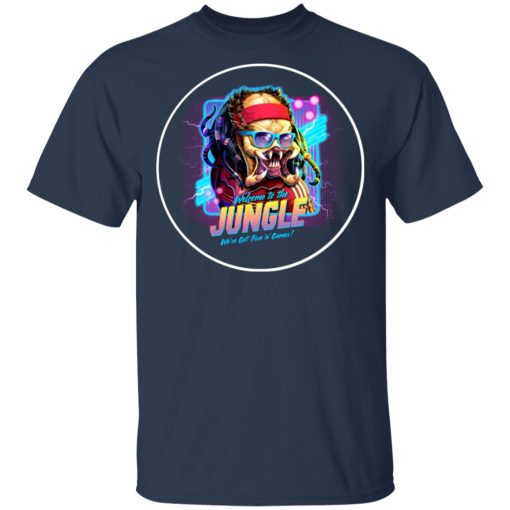 Welcome To The Jungle We've Got Fun'n' Games T-Shirts, Hoodies, Long Sleeve 5