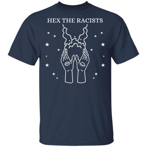 Hex The Racists T-Shirts, Hoodies, Long Sleeve 3