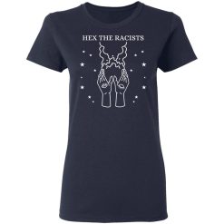 Hex The Racists T-Shirts, Hoodies, Long Sleeve 37