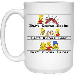 Bart Knows Books Bart Knows Beer Bart Knows Babes The Simpsons Mug 5