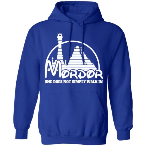 Mordor One Does Not Simply Walk In T-Shirts, Hoodies, Long Sleeve 25