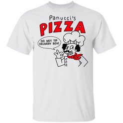 Panucci's Pizza Do Not Tip Delivery Boy T-Shirts, Hoodies, Long Sleeve 25