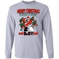 Dip Baby Dip Merry Christmas To The Left To The Right T-Shirts, Hoodies, Long Sleeve 35
