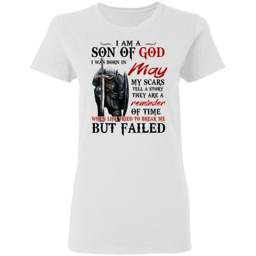 I Am A Son Of God And Was Born In May T-Shirts, Hoodies, Long Sleeve 9