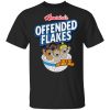 America's Offended Flakes They're OB-NOX-JOUS Shirt
