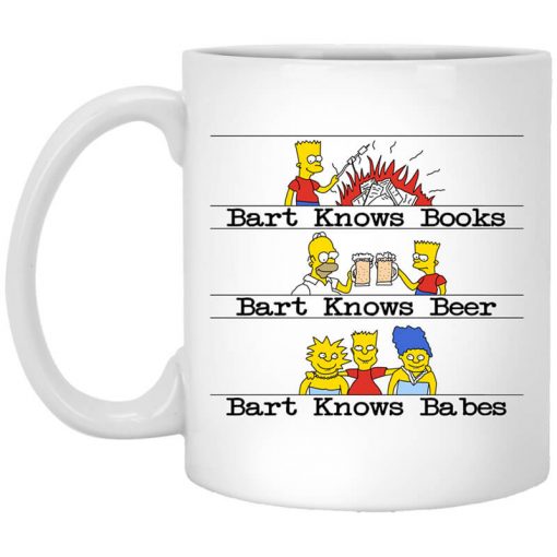 Bart Knows Books Bart Knows Beer Bart Knows Babes The Simpsons Mug