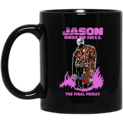 Jason Goes To Hell The Final Friday Black Mug