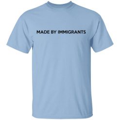Karamo Brown Made By Immigrants T-Shirt