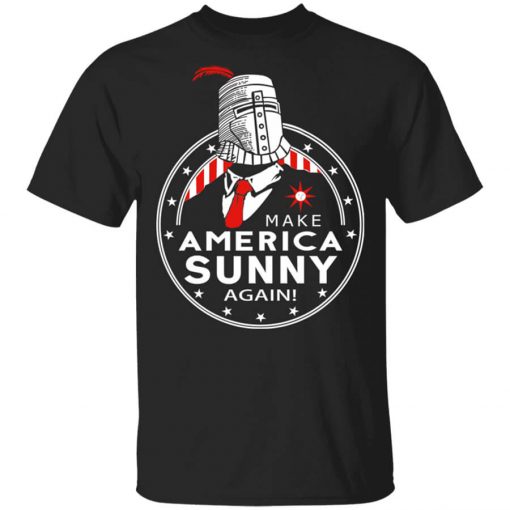 Make America Sunny Again Shirt