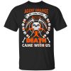 Vietnam Veteran Agent Orange We Came Home Death Came With Us T-Shirt