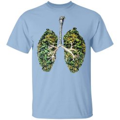 Weed Lungs Shirt