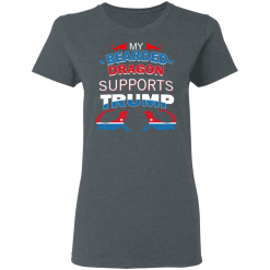 My Bearded Dragon Supports Donald Trump T-Shirts, Hoodies 33