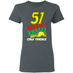 51 Mello Yello Cole Trickle - Days of Thunder T-Shirts, Hoodies 33