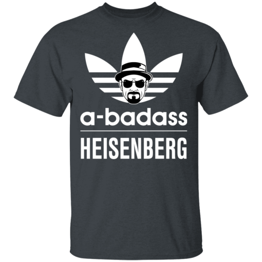 A Badass Heisenberg - Breaking Bad T-Shirts, Hoodies 4