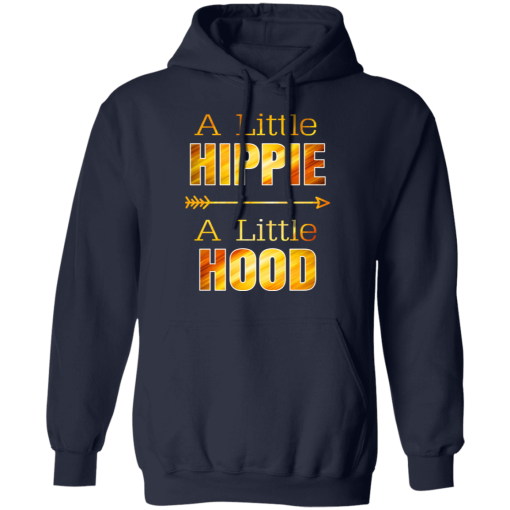 A Little Hippie A Little Hood T-Shirts, Hoodies 19