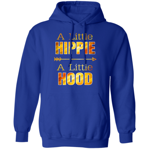 A Little Hippie A Little Hood T-Shirts, Hoodies 23